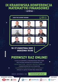 IX Cracow Conference on Financial Mathematics IX Cracow Conference on Financial Mathematics