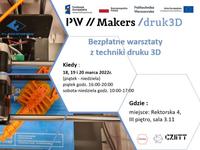Recruitment for the PW Makers “3D printing basics” workshops Recruitment for the PW Makers “3D printing basics” workshops