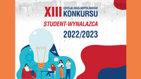 XIII edycja Ogólnopolskiego Konkursu Student-Wynalazca