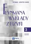 Feynmana wykłady z fizyki. T.3. Mechanika kwantowa, 2014.