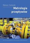 Metrologia przepływów, M. Turkowski, 2018