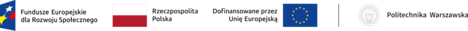 LOGO - Fundusze Europejskie, Rzeczpospolita Polska, Dofinansowane przez Unię Europejską , Politechnika Warszawska