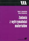 Zadania z wytrzymałości materiałów, T. Niezgodziński,2016